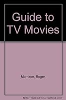 Guide to TV Movies B004VYNGMU Book Cover
