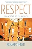 Respect in a World of Inequality