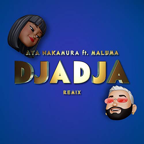 Aya Nakamura feat. Maluma