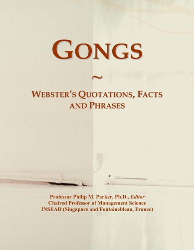 Gongs: Webster's Quotations, Facts and Phrases