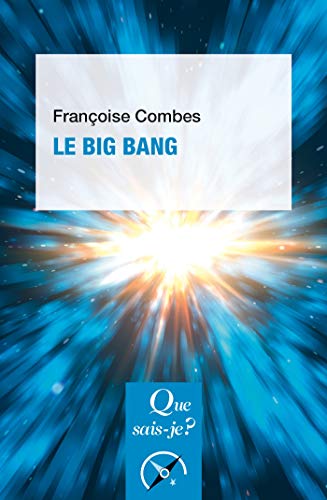 TĂ©lĂ©charger Le Big Bang: « Que sais-je ? » n° 4123 Livre PDF Gratuit