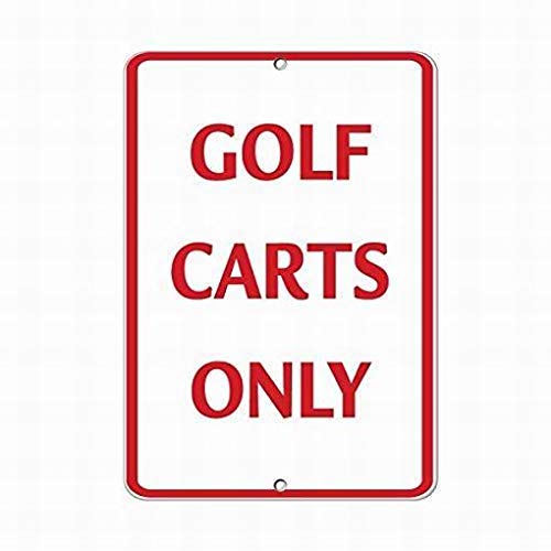 LoMallGolf Carts Only Style 2 Activity Sign Golf Sign 8X12 Tin Warning Sign Parking Sign Crossing Sign