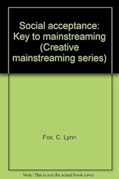 Paperback Social acceptance: Key to mainstreaming (Creative mainstreaming series) Book
