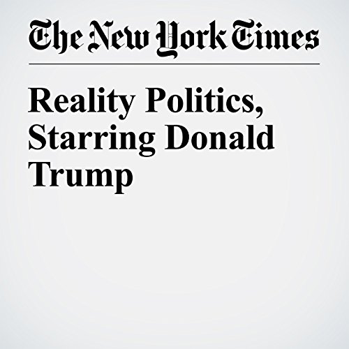Reality Politics, Starring Donald Trump cover art