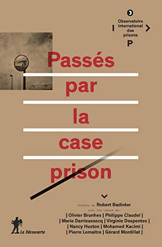 Télécharger Passés par la case prison Gratuit