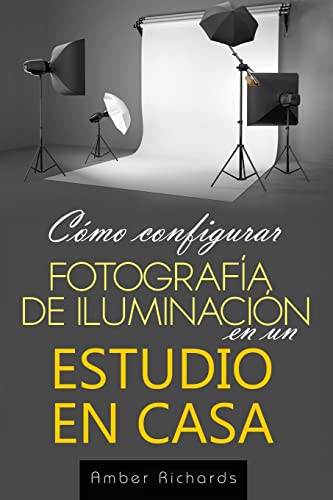 Cómo configurar Fotografía de Iluminación en un Estudio en Casa (...