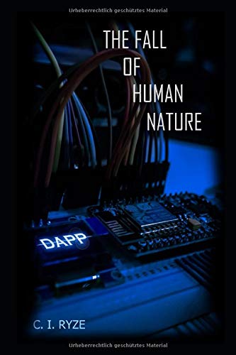 Preisvergleich Produktbild The Fall of Human Nature: Am Ende der Menschheit