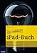 Produktbild Das inoffizielle iPad-Buch (Professional Series)