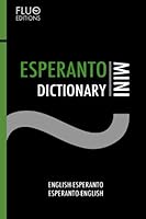 Esperanto Mini Dictionary 1076364519 Book Cover