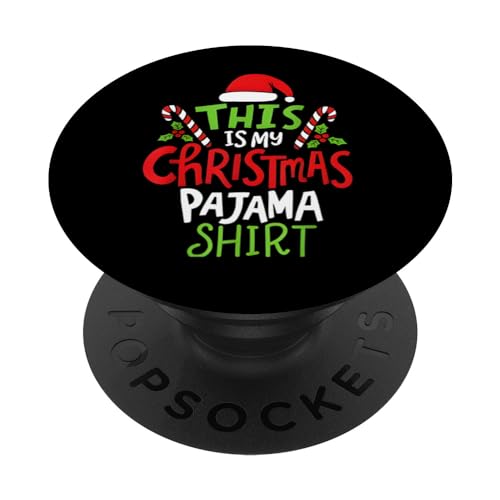 This Is My Christmas Pajama Gifts XMAS Family Men Women Kids PopSockets Swappable PopGrip