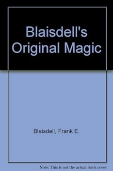 Hardcover Blaisdell's Original Magic Book