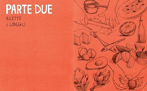 Sale, Grassi, Acidi, Calore. I Quattro Elementi Della Buona Cucina - 13