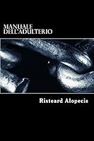 Manuale dell'adulterio 1519651317 Book Cover