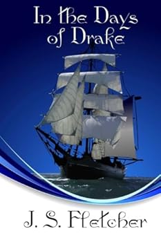 Paperback In the Days of Drake: A Historical Novel Book