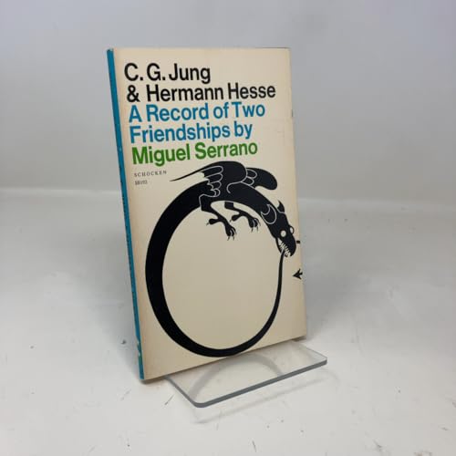 C.G. Jung and Hermann Hesse: A Record of Two Fr... 0805201920 Book Cover