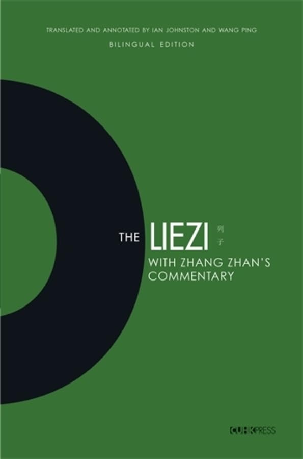 The Liezi: With Zhang Zhan’s Commentary (English and Chinese Edition)      Hardcover – March 10, 2026