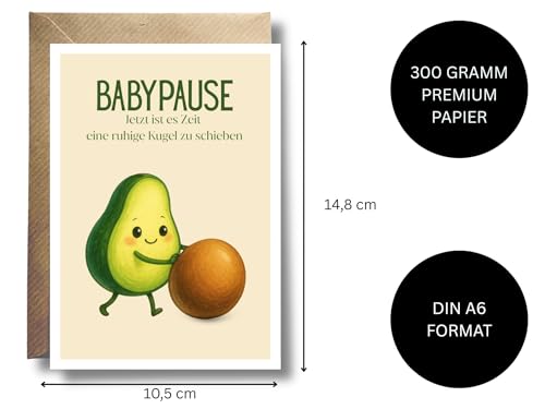 WBdesignz Babypause Karte mit Umschlag - „Jetzt ist es Zeit eine ruhige Kugel zu schieben“ - lustige Glückwunschkarte zur Schwangerschaft & Elternzeit - für Kollegin, Freunde & Familie (DIN A6)