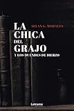  La chica del grajo y los duendes de Bierzo: 1 (Novela)