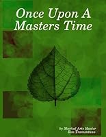 Once Upon A Masters Time 0964626349 Book Cover