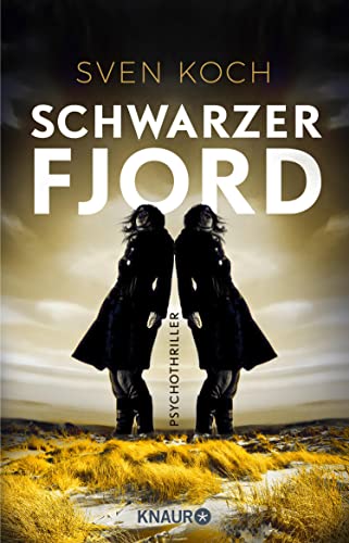 Schwarzer Fjord: Psychothriller (German Edition)
