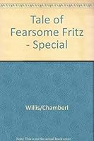 Tale of Fearsome Fritz - Special 1842702483 Book Cover