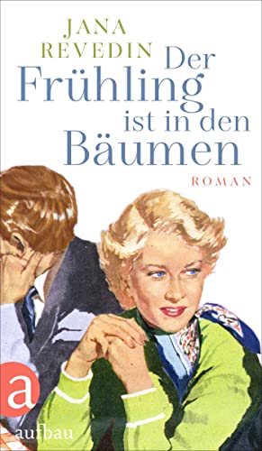 Cover zum Buch Der Frühling ist in den Bäumen