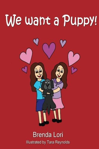 We Want a Puppy!