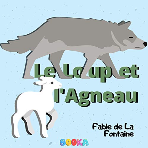 Le Loup et l'Agneau (Audio Download) Jean de La Fontaine, Thomas