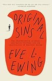 List of Sins 9 Original Sins: The (Mis)education of Black and Native Children and the Construction of American Racism