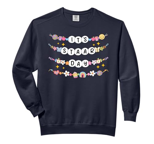 It's Staar Day Test Day Friendship Bracelets State Testing Comfort Colors Adult Sweatshirt