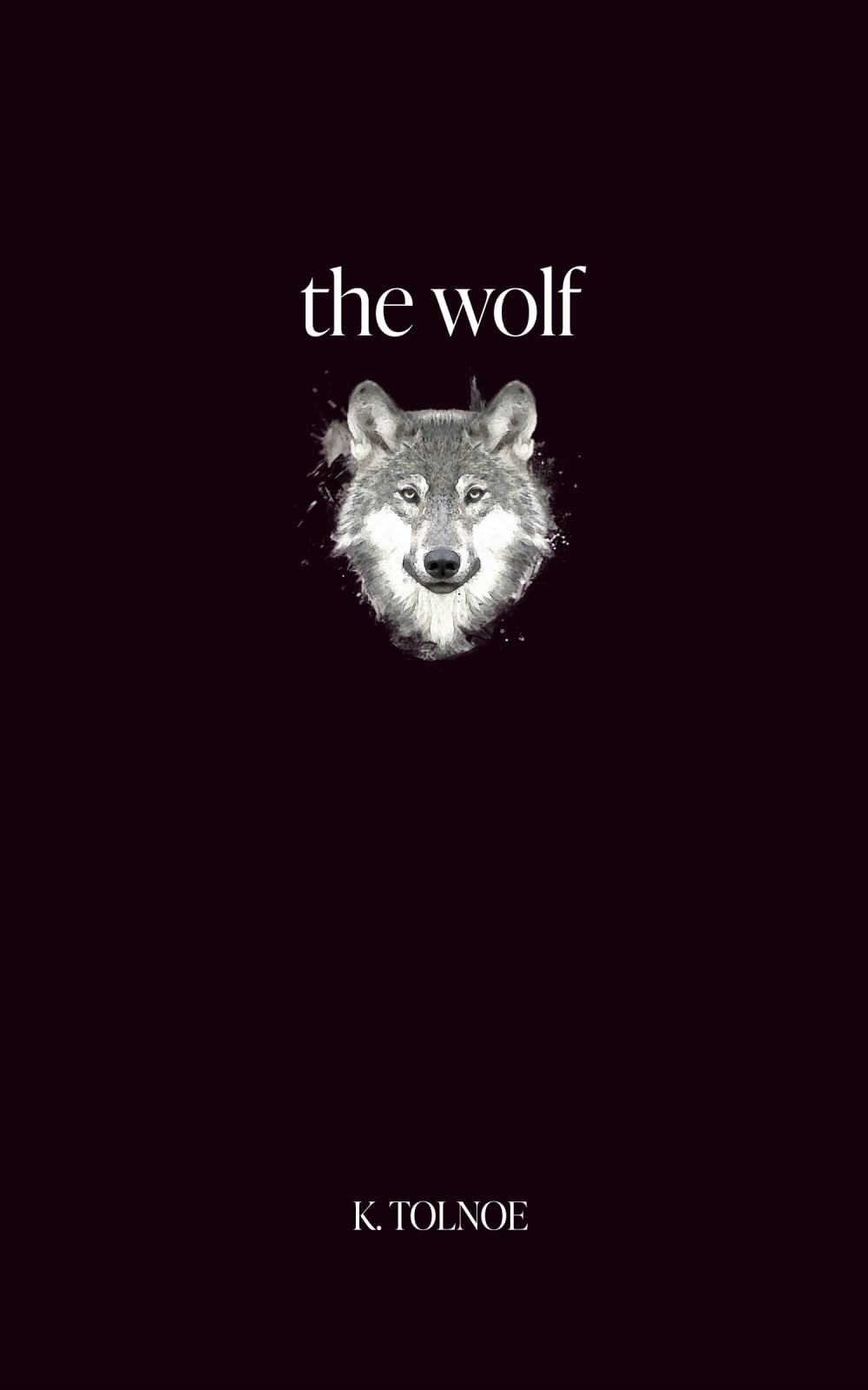 the wolf: poems to find your power (the northern collection)