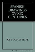 Spanish Drawings, XV-XIX Centuries B0007JFKLI Book Cover