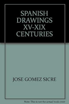 Hardcover Spanish drawings, XV-XIX centuries (Hyperion drawing series) Book