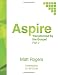 Aspire: Part Two: Transformed by the Gospel