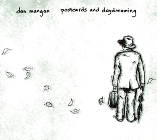 MANGAN;DAN - POSTCARDS AND DAYDREAMING [Audio CD] MANGAN;DAN