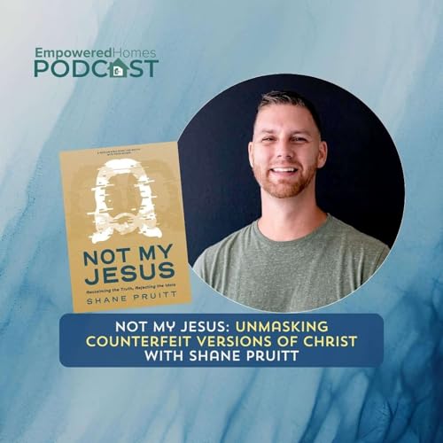 『Not My Jesus: Unmasking Counterfeit Versions of Christ with Shane Pr』のカバーアート