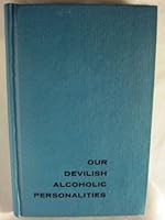 Our Devilish Alcoholic Personalities B00FR6Q1RS Book Cover