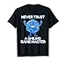 Never trust a smiling Game Master Nerd Gamer RPG T-Shirt