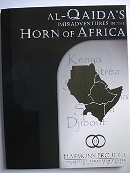 Unknown Binding Al-Qaida's (Mis)Adventures in the Horn of Africa Book