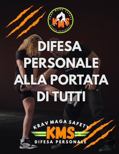 DIFESA PERSONALE ALLA PORTATA DI TUTTI