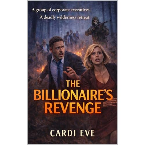 The Billionaire&rsquo;s Revenge Audiolibro Por Cardi Eve arte de portada