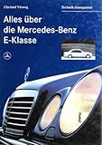  4 Bücher Alles über Mercedes-Benz E-Klasse + Vom Parsifal zum Silberpfeil + Traumautos + ...