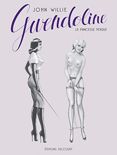 Gwendoline, la princesse perdue Gwendoline, la princesse perdue