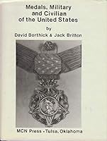 Medals Military and Civilian of the United States 0912958251 Book Cover