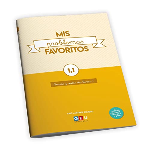 Mis Problemas favoritos 1º primaria Cuadernillo 1.Sumas y restas Sin llevar I | Editorial Geu: 1.1