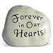 Forever in Our Hearts Engraved in a Heavy Little Rock