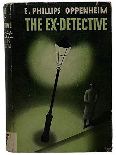 The Ex-Detective B000KTS1UM Book Cover