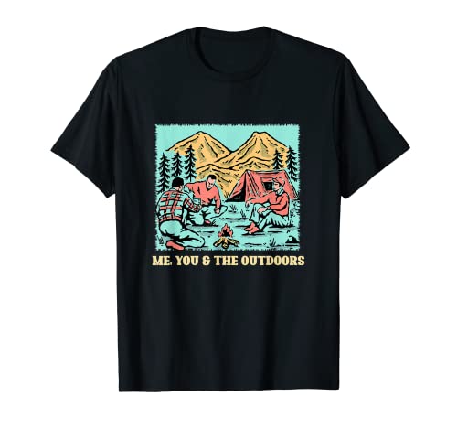 Yo Tú y el aire libre Camping Parejas Camper Amantes Viaje Camiseta