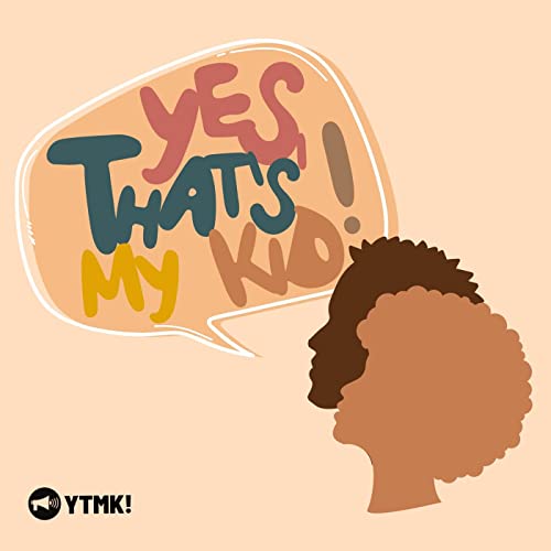 Yes, That&rsquo;s My Kid! cover art