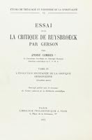 Essai Sur La Critique de Ruysbroeck Par Gerson 3.1: L'Evolution Spontanee de la Critique Gersonienne 2711640302 Book Cover